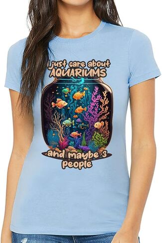 I Just Care About Aquariums Slim Fit T-Shirt - Art Women's T-Shirt - Fishes Slim Fit Tee in Saudi Arabia