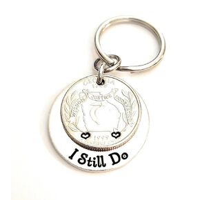 25th Anniversary Gift For Him or Her 1999 Quarter 25 Years and I Still Do Wedding Anniversary Key Chain