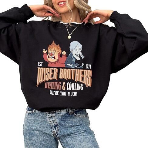 Miser Brothers Sweatshirt, Heating and Cooling We're Too Much Shirt, Funny Unisex Christmas Shirt in Saudi Arabia