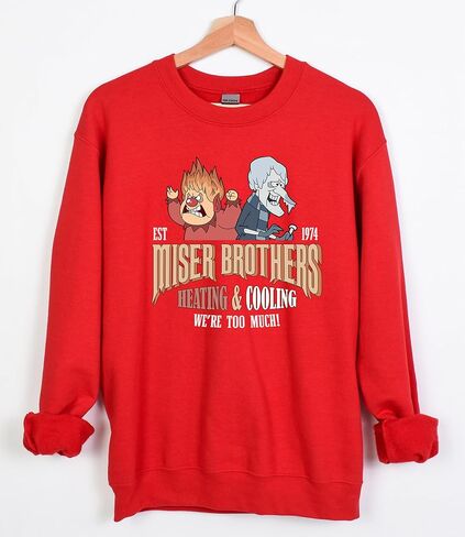 Miser Brothers Sweatshirt, Heating and Cooling We're Too Much Shirt, Funny Unisex Christmas Shirt in Saudi Arabia