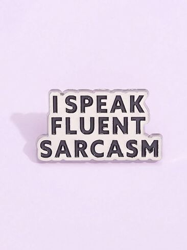 Humor Sarcasm Quote Badge Enamel Pins I SPEAK FLUENT SARCASM Metal Brooches Decoration Backpack Clothes Lapel Badges Funny Jewelry Accessories Gift for Friends in Saudi Arabia