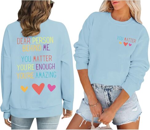 KEEVICI Women You Are Enough Sweatshirt Dear Person Behind Me You Matter Hoodie Inspirational Graphic Sweatshirts Cotton Tops in Saudi Arabia