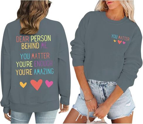 KEEVICI Women You Are Enough Sweatshirt Dear Person Behind Me You Matter Hoodie Inspirational Graphic Sweatshirts Cotton Tops in Saudi Arabia