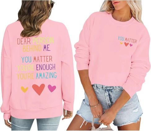 KEEVICI Women You Are Enough Sweatshirt Dear Person Behind Me You Matter Hoodie Inspirational Graphic Sweatshirts Cotton Tops in Saudi Arabia