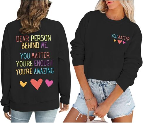 KEEVICI Women You Are Enough Sweatshirt Dear Person Behind Me You Matter Hoodie Inspirational Graphic Sweatshirts Cotton Tops in Saudi Arabia