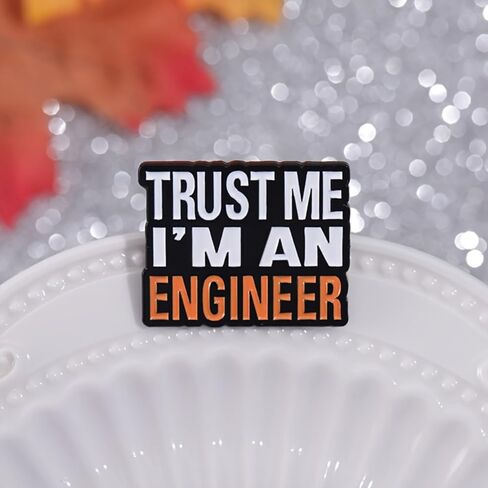 Trust Me I'm An Engineer Enamel Pin, 1 Inch Funny Lapel Badge for Backpack Jacket Gift Idea in Saudi Arabia