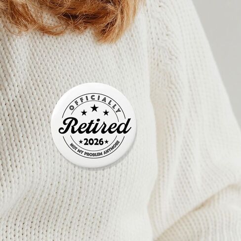 Officially Retired 2026 Pin Button Badge | Not My Problem Anymore | 2.3 Inch Round Collectible Emblem with Gift Box | Funny Retirement Gift for Workmates | Vintage Metal Badge in Saudi Arabia