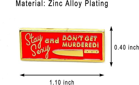دبوس المينا Stay sexy Don't Get Murdered - سلسلة الثقافة - دبوس طية صدر السترة من المينا - شارة مطلية للملابس والحقائب والأشرطة in Saudi Arabia