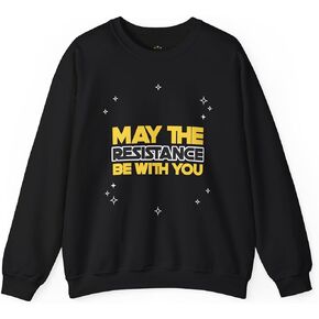 سويت شيرت May the Resistance Be With You، سويت شيرت نسائي مارس، سويت شيرت مضاد لترامب، تصميم للجنسين، سويت شيرت احتجاجي in Kuwait