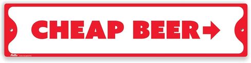 PetKa Signs and Graphics PKCS-0089-NA_18x4 "Cheap Beer Right" Aluminum Sign, 18" x 4", Orange on Purple in Saudi Arabia