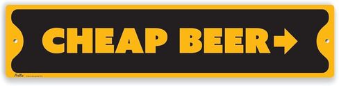 PetKa Signs and Graphics PKCS-0089-NA_18x4 "Cheap Beer Right" Aluminum Sign, 18" x 4", Orange on Purple in Saudi Arabia