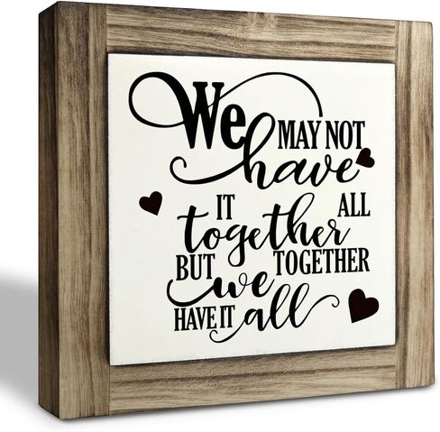 Inspirational Wood Signs, Box Wood Plaques Desk Décor, Family Sign, Table Art Signs, Warm Home Decor, Farmhouse Decor, Office Decor, We May Not Have It All Together But Together We Have It All in Saudi Arabia