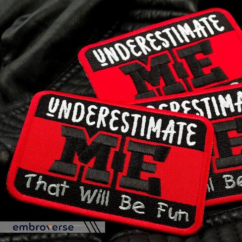 رقعة EMBROVERSE Underestimate Me - اقتباسات مضحكة مطرزة - يمكن كيها على الرقع - الحجم: 3.9 × 3 بوصات in Saudi Arabia