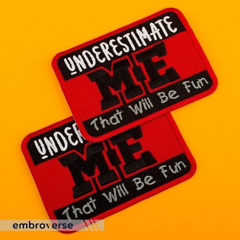 رقعة EMBROVERSE Underestimate Me - اقتباسات مضحكة مطرزة - يمكن كيها على الرقع - الحجم: 3.9 × 3 بوصات in Saudi Arabia