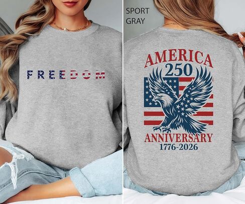 Freedom 250 USA Anniversary Apparel, 1776–2026 Patriotic T-Shirt Hoodie Sweatshirt, American Pride Eagle Design, Independence Celebration Wear Multicolor in Saudi Arabia