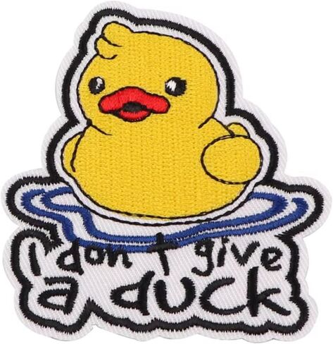 I Don't Give a Duck Rubber Ducky Duckie Toy Pun Funny Humor Joke Phrase Meme Apathy Apathetic Care Careless Free 2.8" Iron On Patch for Clothing in Saudi Arabia