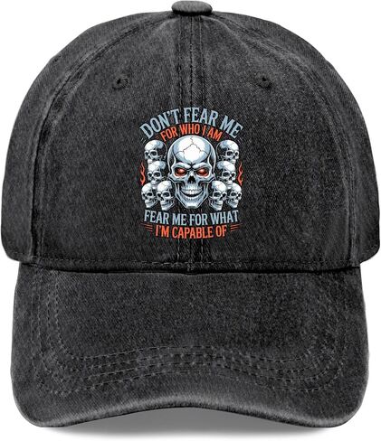 Don't Fear Me for Who I Am Fear Me for What Hat for Mens Stylish Washed in Saudi Arabia