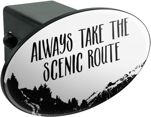 Always Take The Scenic Route Hiking Travel Oval Tow Hitch Cover Trailer Plug Insert 2" in Saudi Arabia