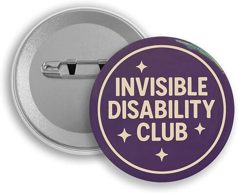 Invisible Disability Club Pin Badge Button, Round Metal Invisible Illness Badge, Chronic Illness Awareness, Disability Ally Gift, Disability Awareness Badge, Hidden Illness Club Badge, 2.2" in Saudi Arabia