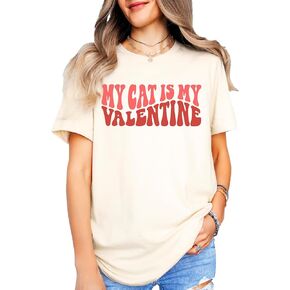 My Cat is My Valentine Funny Valentine's Day Shirt for Adults for Parties in Saudi Arabia