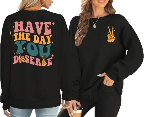 Skeleton Sweatshirts For Women Have The Day You Deserve Graphic Pullover Fall Winter Long Sleeve Tops in Kuwait