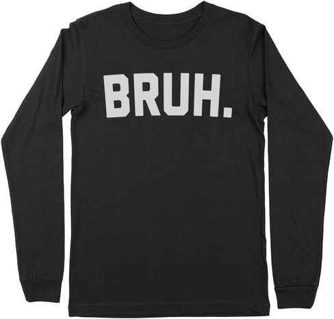 Bruh. Kids Long Sleeve T-Shirt Youth in Saudi Arabia