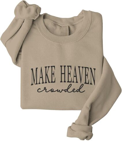 Make Heaven Crowded Graphic Oversized Sweatshirt Christian Sweatshirts For Women Long Sleeve Crew Neck Pullovers in Saudi Arabia
