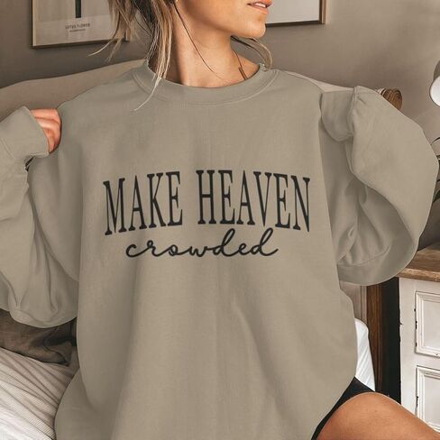 Make Heaven Crowded Graphic Oversized Sweatshirt Christian Sweatshirts For Women Long Sleeve Crew Neck Pullovers in Saudi Arabia
