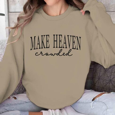 Make Heaven Crowded Graphic Oversized Sweatshirt Christian Sweatshirts For Women Long Sleeve Crew Neck Pullovers in Saudi Arabia