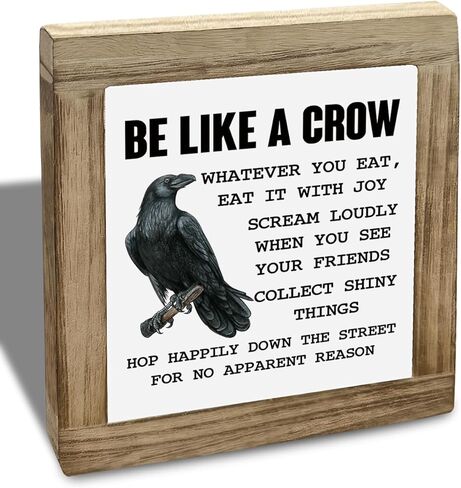 Be Like A Crow Sign, Crow Sign, Inspirational Wood Box Decor, Motivational Gift For Friends Colleague, Country Farmhouse Style Wood Box Decor Signs, Funny Farmhouse Home Office Decoration in Saudi Arabia