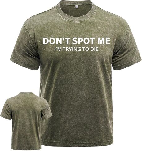 تي شيرت Don't Spot Me للتمرين للرجال، تي شيرت رياضي تحفيزي رائع، يمكن غسله في الغسالة، تصميم متين وأنيق in Kuwait