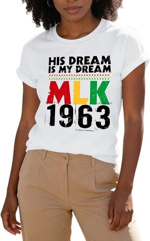 Martin Luther King Shirt for Women: MLK Day 1963 T-Shirt His Dream is My Dream tee Black History Month African American Top in Saudi Arabia