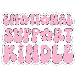 Emotional support Kindle sticker - 3 inches - Cute girly waterproof bookish book tok booktok reading decoration for book lover bookworm - book related book theme decal gift for girls (No.1)