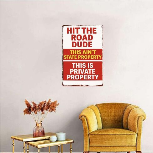 Hit The Road Dude - لافتة معدنية عتيقة من الألومنيوم للملكية الخاصة - ديكور حائط مضحك مقاس 12x8 بوصة للمنزل in Kuwait