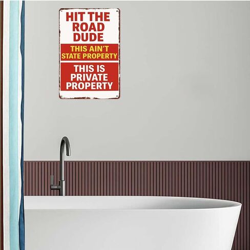 Hit The Road Dude - لافتة معدنية عتيقة من الألومنيوم للملكية الخاصة - ديكور حائط مضحك مقاس 12x8 بوصة للمنزل in Kuwait