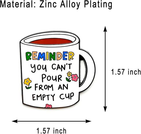You Can't Pour From an Empty Cup Enamel Pin - Fun Series - Enamel Lapel Pin - Plated Badge for Clothing, Bags, and Lanyards in Saudi Arabia