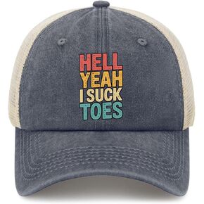 Hell Yeah I Suck Toes Baseball Hats Cycling Cap for Son in Saudi Arabia