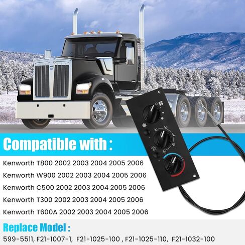 599-5511 وحدة التحكم في المناخ متوافقة مع Kenworth W900 T800 T600A T300 C500 2002-2006 وحدة التحكم HVAC، استبدل F21-1007-1، F21-1025-100، F21-1025-110، F21-1032-100 لوحة التحكم في سخان التيار المتردد in Kuwait