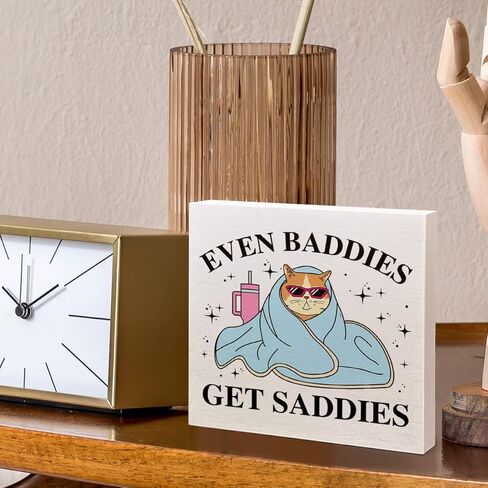 Mental Health Wooden Box Sign Decor, Inspirational Quote Wood Box Sign Decorations for Home Therapy Office, Funny Positive Affirmation Gifts for Women Men Therapist, Even Baddies Get Saddies in Saudi Arabia