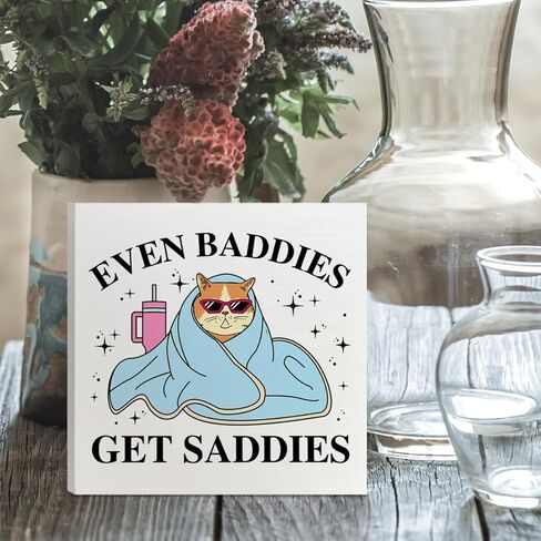 Mental Health Wooden Box Sign Decor, Inspirational Quote Wood Box Sign Decorations for Home Therapy Office, Funny Positive Affirmation Gifts for Women Men Therapist, Even Baddies Get Saddies in Saudi Arabia