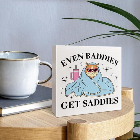 Mental Health Wooden Box Sign Decor, Inspirational Quote Wood Box Sign Decorations for Home Therapy Office, Funny Positive Affirmation Gifts for Women Men Therapist, Even Baddies Get Saddies in Saudi Arabia
