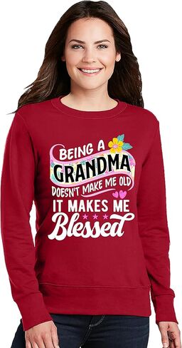 TEEAMORE Being A Grandma Doesn't Make Me Old It Makes Me Blessed Women Sweatshirt in Saudi Arabia