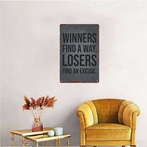 Vintage metal sign Aluminum Decorative Sign "Winners Find A Way Losers Find An Excuse" 12x8inch Wall Art Poster Home Office Decoration in Kuwait