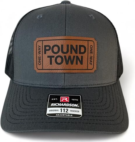 Pound Town hat Funny Daddy Joke Trucker hat, Laser Engraved Vegan Leather Patch, Richardson 112 Snapback in Saudi Arabia