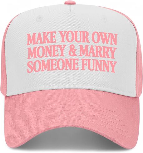Make Your Own Money & Marry Someone Funny Vintage Trucker Hat | Premium Snapback Baseball Hat for Men & Women in Saudi Arabia
