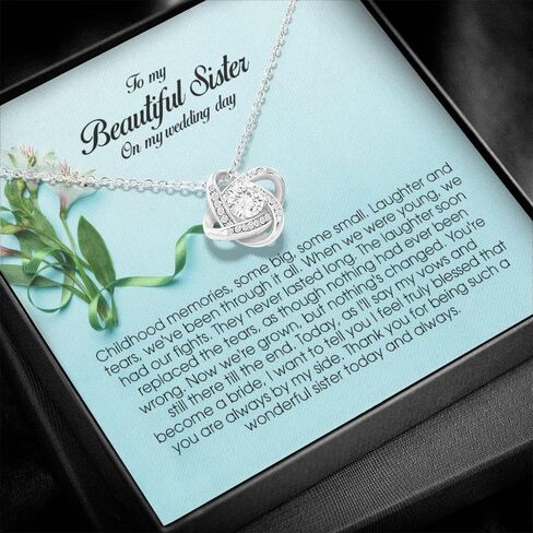 To My Beautiful Sister on my Wedding Day, Love Knot Necklace, Sister Wedding Gift from Bride, Sister of the Bride Necklace, Sister Wedding Gift, Thank you Gift to Sister Maid of Honor, Matron of Honor in Saudi Arabia
