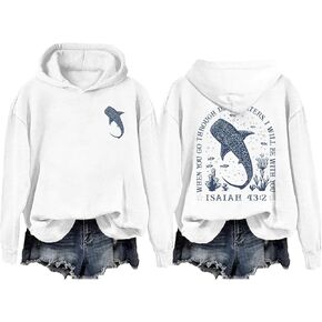 CLOFDIR Whale Shark Hoodie Shark Sweatshirt Christian Shirts for Women Men When You Go Through Deep Waters Hoodie in Saudi Arabia