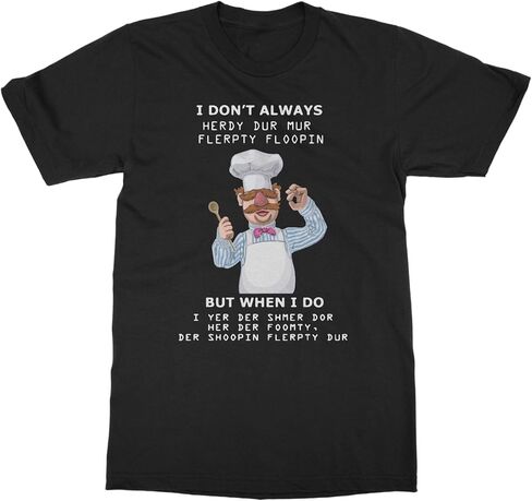تي شيرت سويدي الشيف I Dont Always Herdy Dur Mur المضحك للجنسين in Saudi Arabia