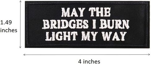 ربما الجسور التي أحرقها تضيء طريقي، مطرزة بالحديد على رقعة in Kuwait