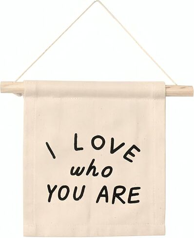 I Love Who You Are Canvas Hang Sign. Available in Natural Sewn and screen printed by hand on natural canvas cotton blend by Kenyan artisans. in Saudi Arabia